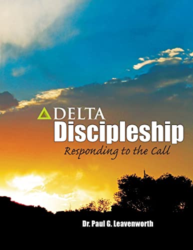 9781484883839: DELTA Discipleship: Responding to the Call: Volume 1 (DELTA Leadersip Series)