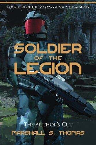 9781484886205: Soldier of the Legion: Author's Edition