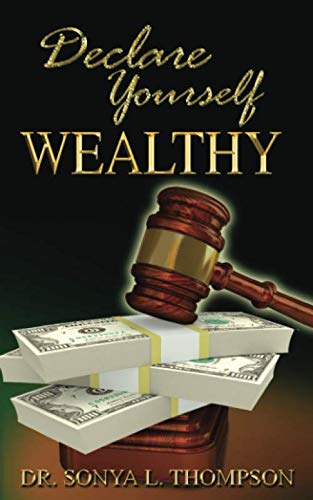 Beispielbild fr Declare Yourself Wealthy zum Verkauf von SecondSale