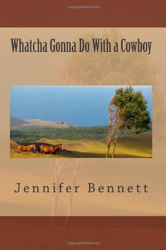 9781484888117: Whatcha Gonna Do With a Cowboy Paperback