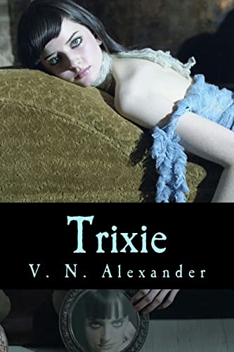 9781484889602: Trixie: a novel