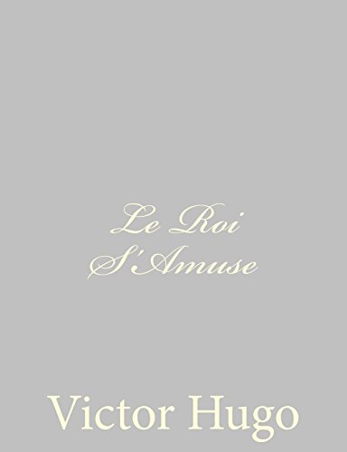 9781484891483: Le Roi S'Amuse