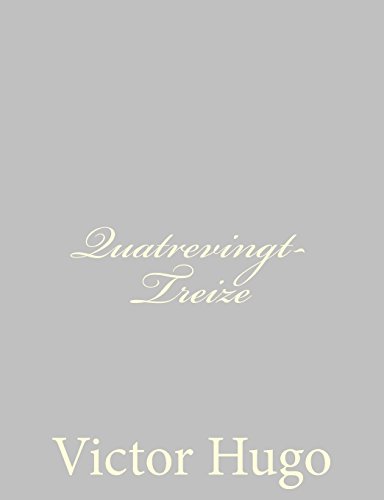 9781484891490: Quatrevingt-Treize