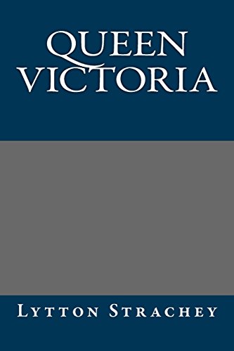 Queen Victoria (9781484893265) by Strachey, Lytton