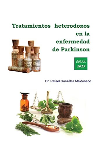 9781484894699: Tratamientos heterodoxos en la enfermedad de Parkinson