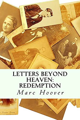 Imagen de archivo de Letters Beyond Heaven: : Redemption a la venta por THE SAINT BOOKSTORE