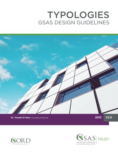 9781484896020: Typologies: GSAS Design Guidelines (GSAS PUBLICATIONS SERIES)