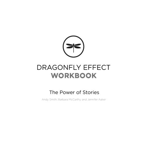 Stock image for Dragonfly Effect Workbook BW: The Power of Stories for sale by Revaluation Books