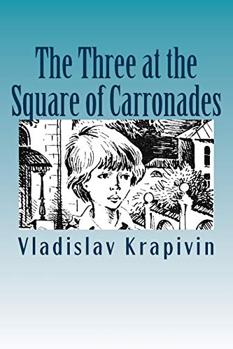 Imagen de archivo de Three at the Square of Carronades a la venta por GreatBookPrices