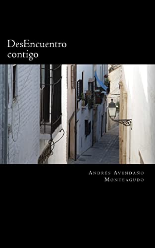 Stock image for DesEncuentro contigo (Spanish Edition) for sale by Lucky's Textbooks