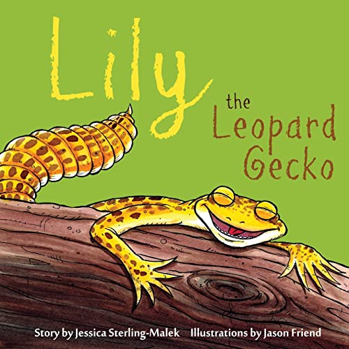 Stock image for Lily The Leopard Gecko for sale by SecondSale