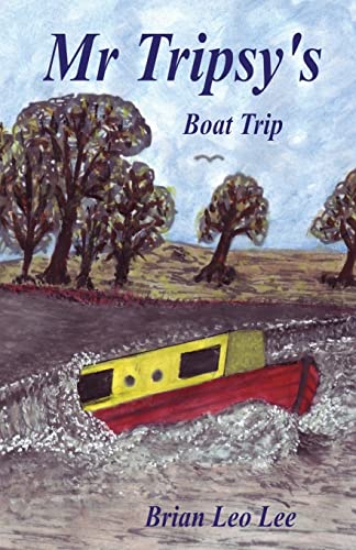 Stock image for Mr Tripsy's Boat Trip for sale by Lucky's Textbooks