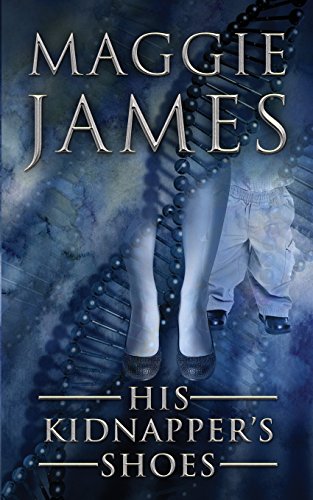His Kidnapper's Shoes (9781484912430) by James, Maggie