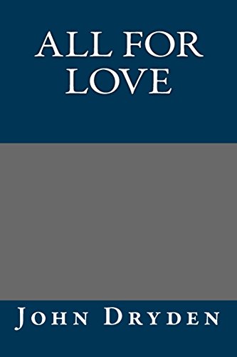 All for Love (9781484916988) by Dryden, John