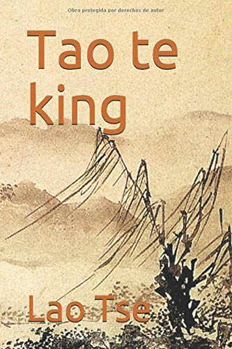 9781484920909: Tao te king (Spanish Edition)