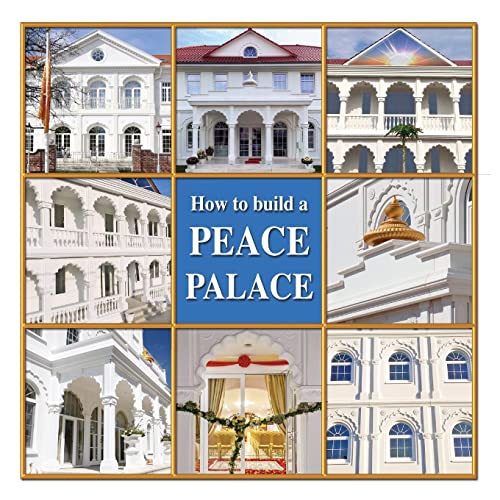 9781484921609: How to Build a Peace Palace