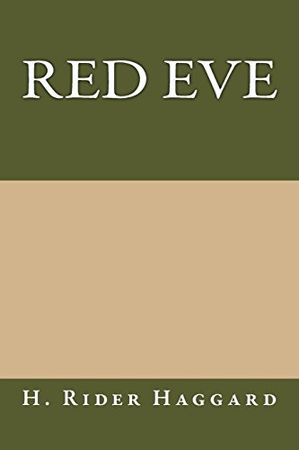 Red Eve - H. Rider Haggard