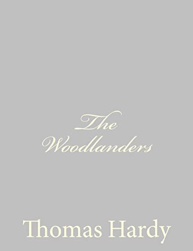 9781484924068: The Woodlanders