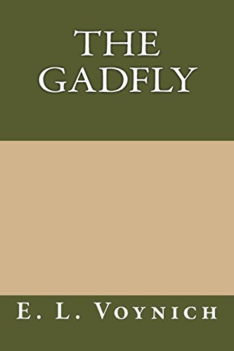 9781484926284: The Gadfly