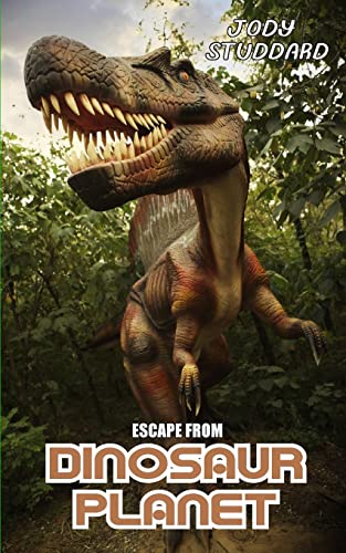 Beispielbild fr Escape From Dinosaur Planet zum Verkauf von THE SAINT BOOKSTORE