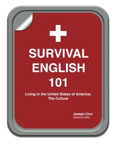 Stock image for Survival English 101: Living in the United States of America for sale by Revaluation Books