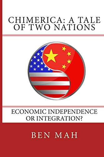 Stock image for Chimerica: A Tale of Two Nations for sale by THE SAINT BOOKSTORE
