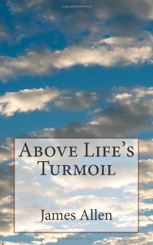 Stock image for Above Life's Turmoil for sale by Your Online Bookstore