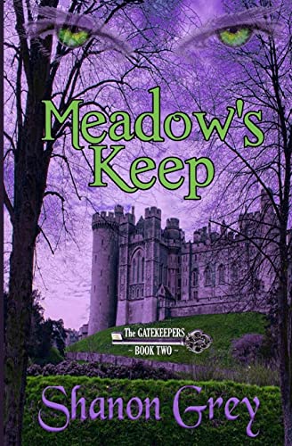 9781484939352: Meadow's Keep: Volume 2 (The GateKeepers Series)