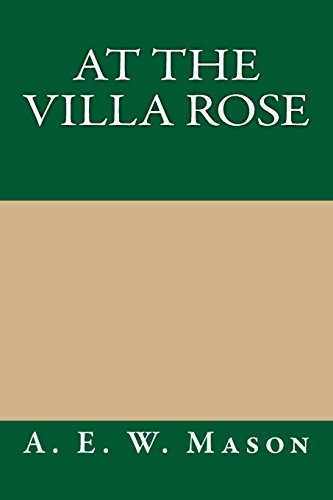 At the Villa Rose (9781484940037) by Mason, A. E. W.