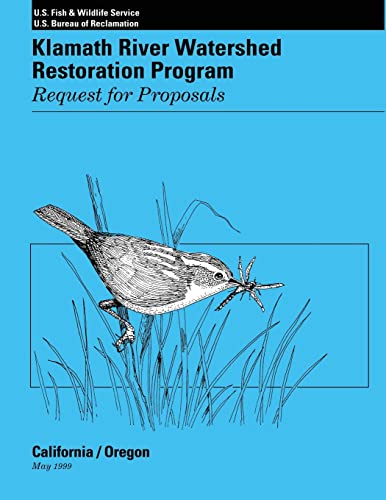 Beispielbild fr Klamath River Watershed Restoration Program: Request for Proposals zum Verkauf von Lucky's Textbooks