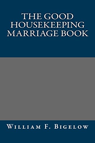 9781484943076: The Good Housekeeping Marriage Book