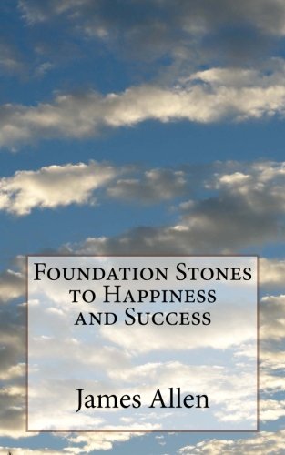 Stock image for Foundation Stones to Happiness and Success for sale by Revaluation Books