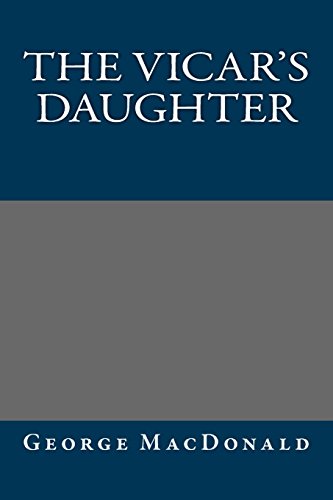 9781484948965: The Vicar's Daughter