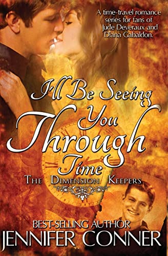 Stock image for I'll Be Seeing You Through Time for sale by THE SAINT BOOKSTORE