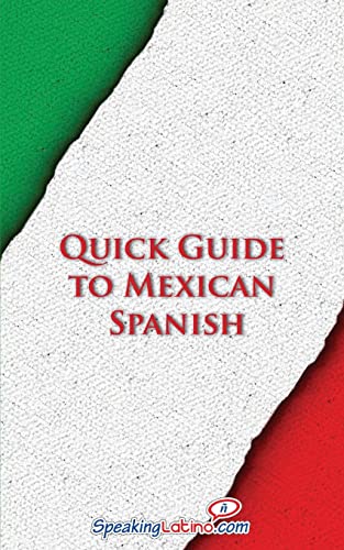 Stock image for Quick Guide to Mexican Spanish for sale by ThriftBooks-Dallas