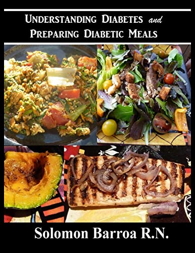 Stock image for Understanding Diabetes and Preparing Diabetic Meals for sale by Lucky's Textbooks