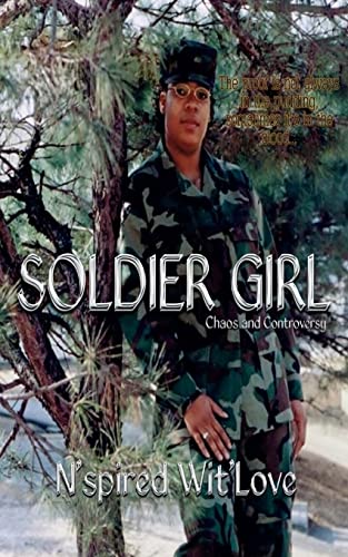 Imagen de archivo de Soldier Girl: Chaos and Controversy (The Soldier Girl Series) a la venta por Lucky's Textbooks