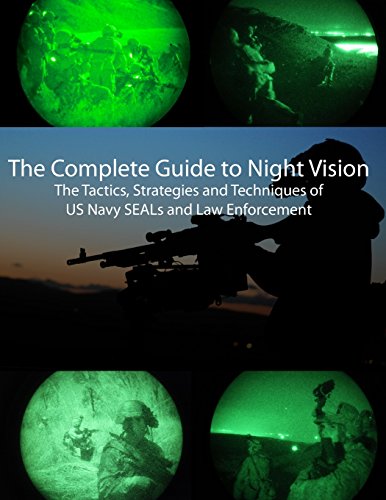 Beispielbild fr The Complete Guide to Night Vision zum Verkauf von Revaluation Books