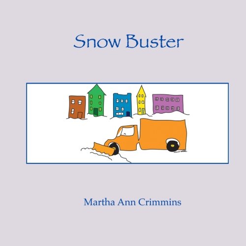 9781484961766: Snow Buster