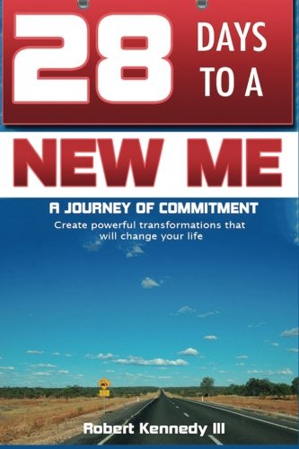 Beispielbild fr 28 Days To A New Me: A Journey of Commitment zum Verkauf von Revaluation Books