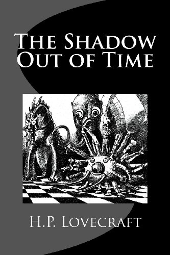 The Shadow Out of Time (9781484969038) by Lovecraft, H.P.