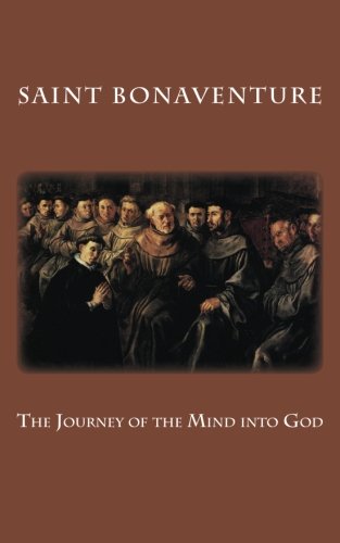 Beispielbild fr The Journey of the Mind into God zum Verkauf von Revaluation Books