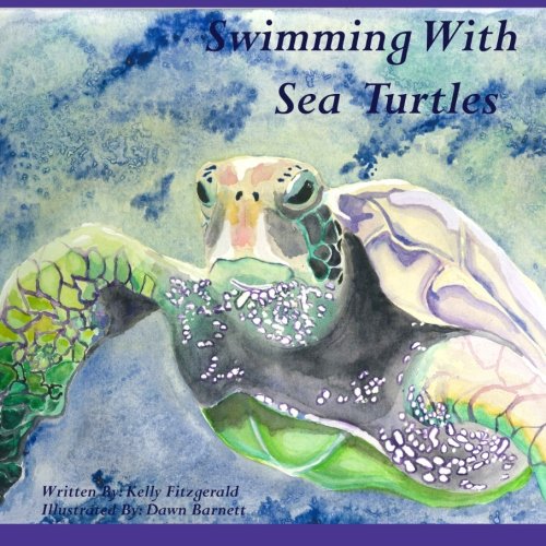 Beispielbild fr Swimming with Sea Turtles zum Verkauf von Revaluation Books