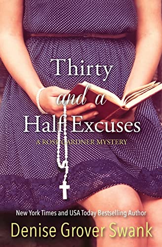 9781484976838: Thirty and a Half Excuses: Rose Gardner Mystery