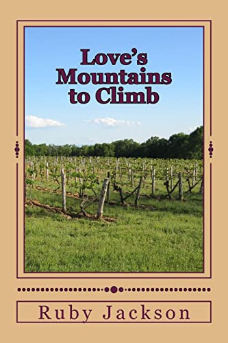 Imagen de archivo de Love's Mountains to Climb a la venta por THE SAINT BOOKSTORE