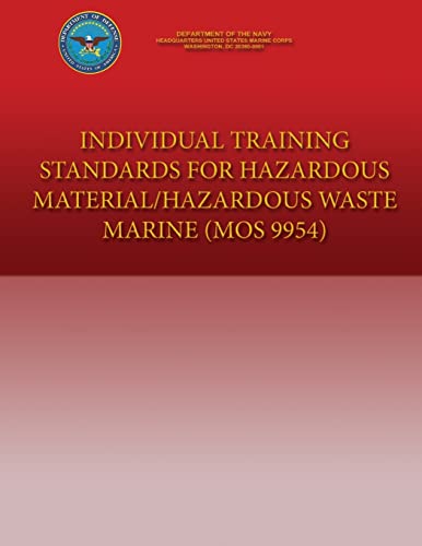 Individual Training Standards for Hazardous Material/Hazardous Waste Marine (MOS (9781484981276) by Department Of The Navy