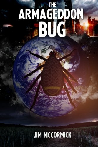 The Armageddon Bug (9781484988268) by McCormick, Jim