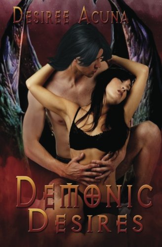 Stock image for Demonic Desires for sale by Revaluation Books