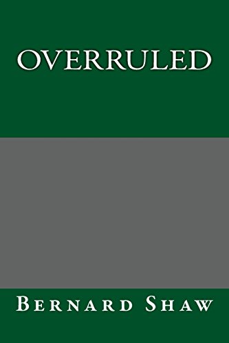 Overruled (9781484989661) by Shaw, Bernard