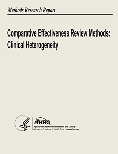 Imagen de archivo de Comparative Effectiveness Review Methods: Clinical Heterogeneity a la venta por Lucky's Textbooks